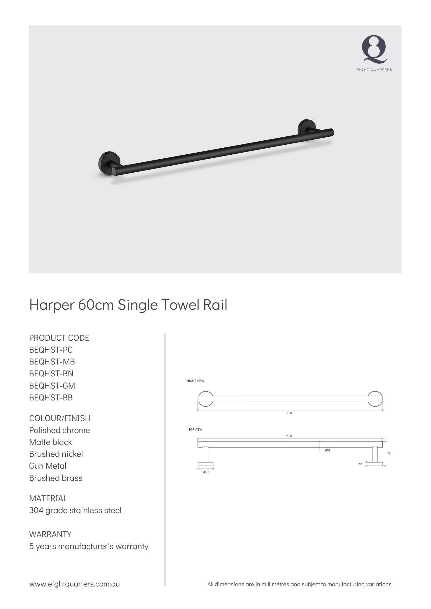 Eight Quarters Harper 60cm Single Towel Rail Spec Sheet