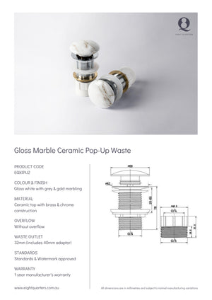 Eight Quarters Pop Up Waste Gloss Marble Ceramic Specifications 