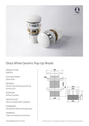 Eight Quarters Pop Up Waste Gloss White Ceramic Specifications