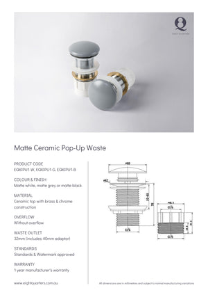 Eight Quarters Pop Up Waste Matte Ceramic Specifications