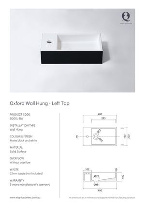 Eight Quarters Oxford Wall Hung - Left Tap Specifications 